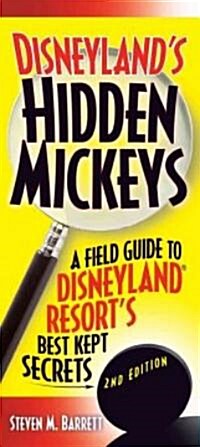 Disneylands Hidden Mickeys (Paperback, 2nd)