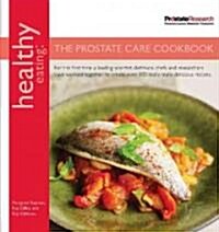 Healthy Eating for Prostate Care (Paperback)