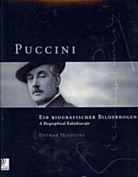 Puccini: A Biographical Kaleidoscope (Hardcover)