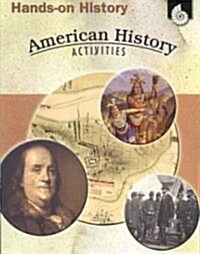 Hands-On History: American History Activities (Paperback)