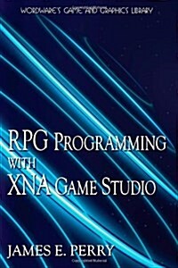RPG Programming with XNA Game Studio 3.0 (Paperback)