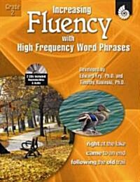 Increasing Fluency with High Frequency Word Phrases Grade 2 [With 2 CDROMs] (Paperback)