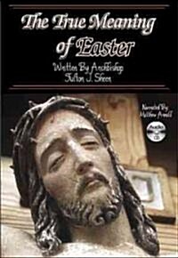 The True Meaning of Easter (Audio CD)