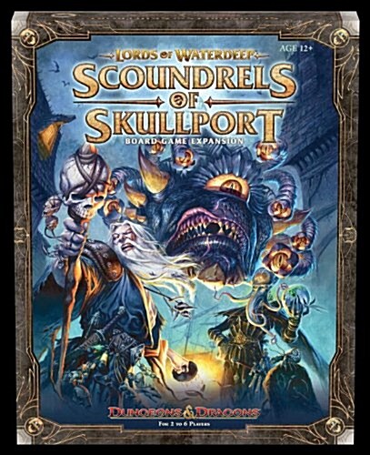 Lords of Waterdeep Expansion: Scoundrels of Skullport (Paperback)