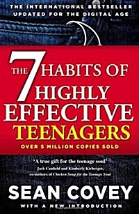 The 7 Habits Of Highly Effective Teenagers (Paperback, Re-issue)