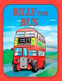 Billy the Bus (Paperback)