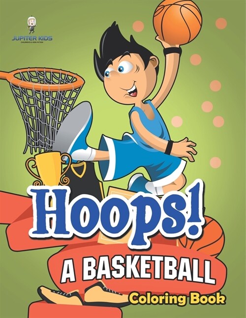 Hoops! A Basketball Coloring Book (Paperback)