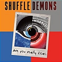 [수입] Shuffle Demons - Are You Really Real (CD)