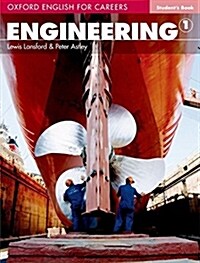 Oxford English for Careers: Engineering 1: Students Book (Paperback)