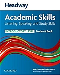 Headway Academic Skills: Introductory: Listening, Speaking, and Study Skills Students Book (Paperback)