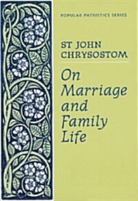On Marriage and Family Life (Paperback)