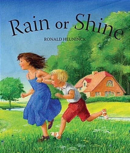 Rain or Shine (Board Book, 2 Revised edition)