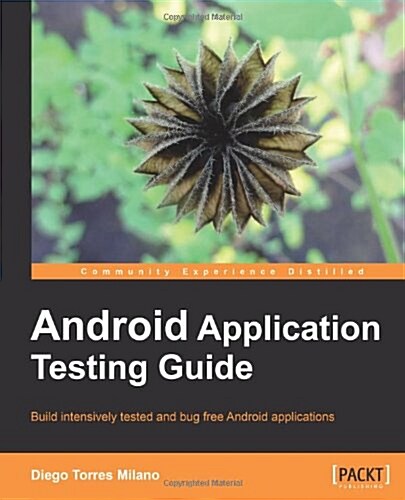 Android Application Testing Guide (Paperback)