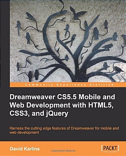 Dreamweaver CS5.5 Mobile and Web Development with HTML5, CSS3, and jQuery (Paperback)