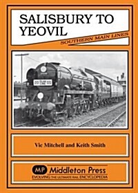 Salisbury to Yeovil (Hardcover)