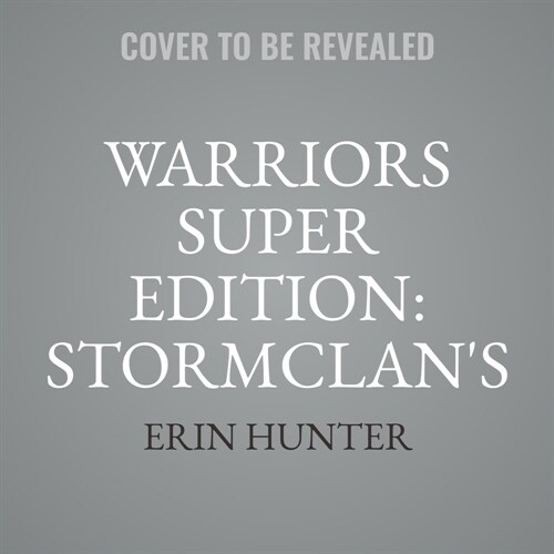 Warriors Super Edition: Stormclans Folly (Audio CD)