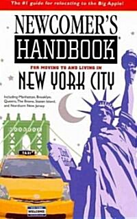 Newcomers Handbook For Moving To and Living in New York City (Paperback, 22th)