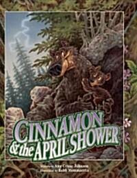 Cinnamon and the April Shower (Paperback)