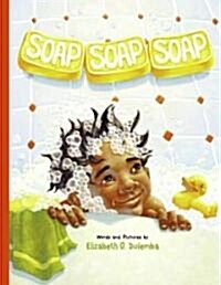 Soap, Soap, Soap (Hardcover)