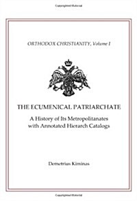 The Ecumenical Patriarchate (Paperback)