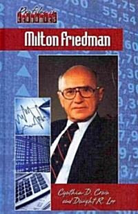 Milton Friedman (Library Binding)