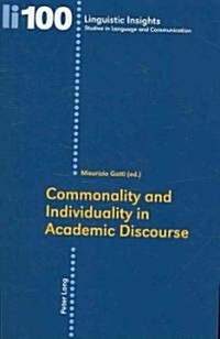 Commonality and Individuality in Academic Discourse (Paperback)
