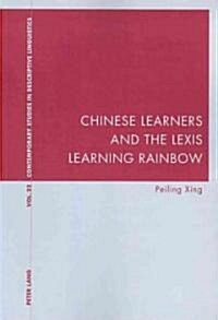 Chinese Learners and the Lexis Learning Rainbow (Paperback)