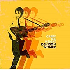 Denison Witmer - Carry The Weight (Papersleeve)
