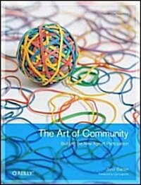 The Art of Community (Paperback, 1st)