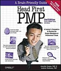 Head First PMP: A Learners Companion to Passing the Project Management Professional Exam (Paperback, 2nd)