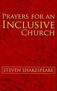 Prayers for an Inclusive Church (Paperback)