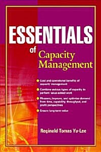 Essentials of Capacity Management (Paperback)