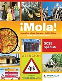 Mola! GCSE Spanish (Paperback)
