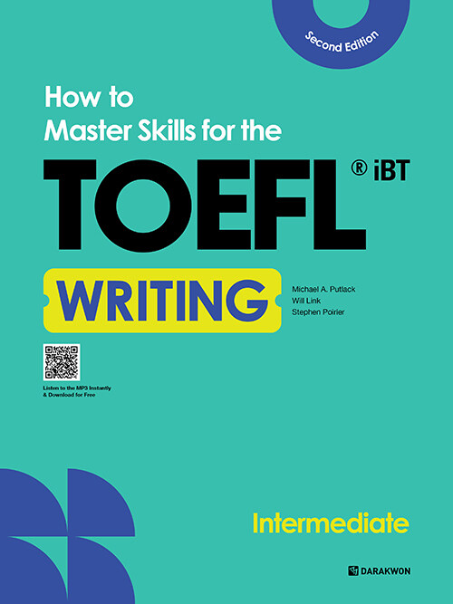 How to Master Skills for the TOEFL iBT Writing Intermediate (본책 + MP3 바로듣기 및 무료 다운로드)