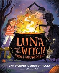 Luna and the Witch Throw a Halloween Party (Hardcover)