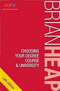 Choosing Your Degree Course & University (Paperback)