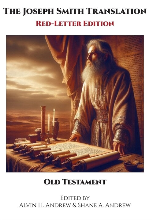The Joseph Smith Translation, Red-Letter Edition, Old Testament (Hardcover)