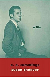 E. E. Cummings: A Life (Hardcover, Deckle Edge)