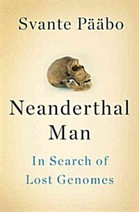 Neanderthal Man (Hardcover)