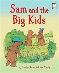 Sam and the Big Kids (Paperback)