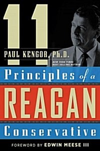 11 Principles of a Reagan Conservative (Hardcover)