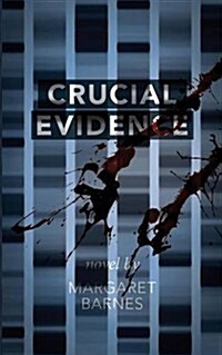 Crucial Evidence (Paperback)