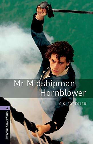Oxford Bookworms Library Level 4 : Mr.Midshipman Hornblower (Paperback, 3rd Edition)