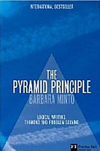 [중고] The Pyramid Principle : Logic in Writing and Thinking (Hardcover, 3 ed)
