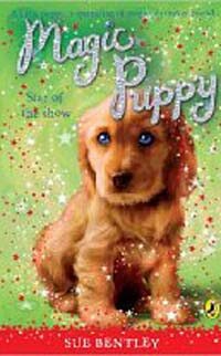 Magic Puppy: Star of the Show (Paperback)