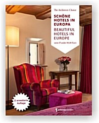 Beautiful Hotels in Europe/Schone Hotels in Europa (Paperback)