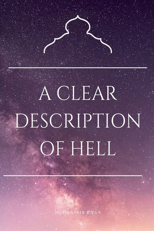 A Clear Description of Hell (Paperback)