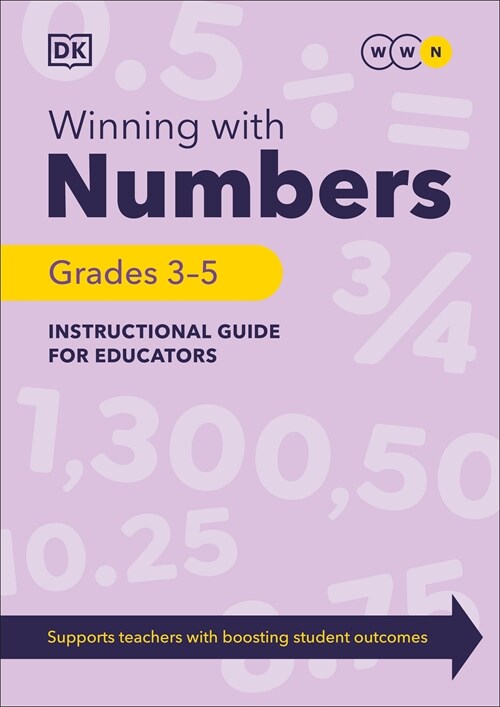 Winning With Numbers Instructional Guide for Educators Grades 3-5 (Paperback)