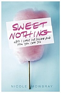 Sweet Nothing (Paperback)