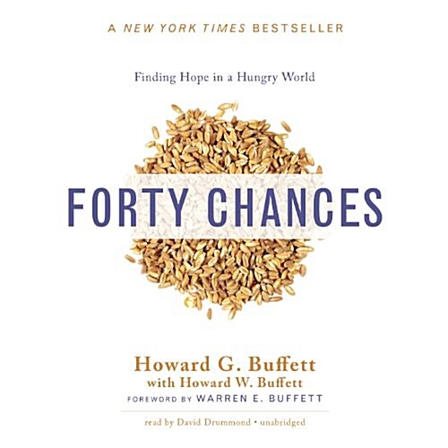 Forty Chances: Finding Hope in a Hungry World (MP3 CD)